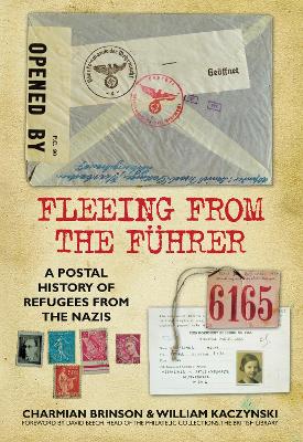 Fleeing from the Fuhrer by Charmian Brinson