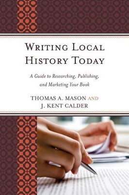 Writing Local History Today book