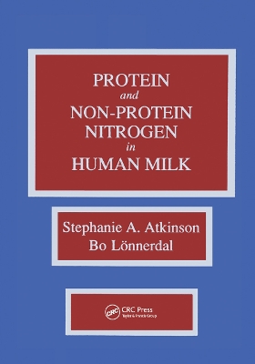 Proteins and Non-Protein Nitrogen in Human Milk book