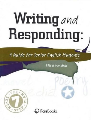 Writing and Responding: A Guide for Senior English Students book