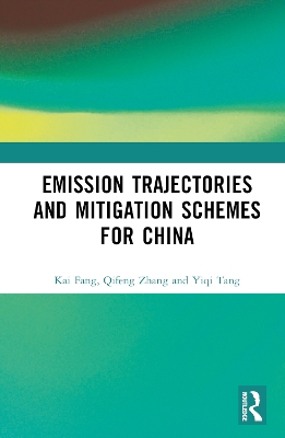 Emission Trajectories and Mitigation Schemes for China book