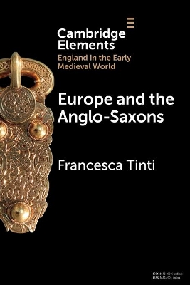 Europe and the Anglo-Saxons book