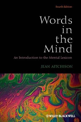 Words in the Mind: An Introduction to the Mental Lexicon book