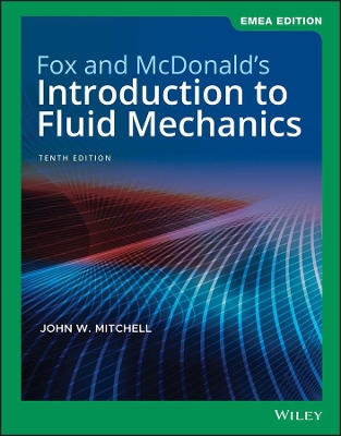 Fox and McDonald's Introduction to Fluid Mechanics, EMEA Edition book