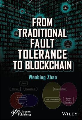From Traditional Fault Tolerance to Blockchain book