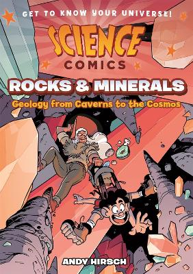 Science Comics: Rocks and Minerals book