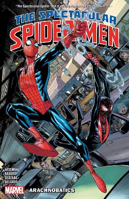 The Spectacular Spider-Men Vol. 1: Arachnobatics book