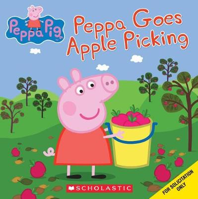Peppa Goes Apple Picking (Peppa Pig) book