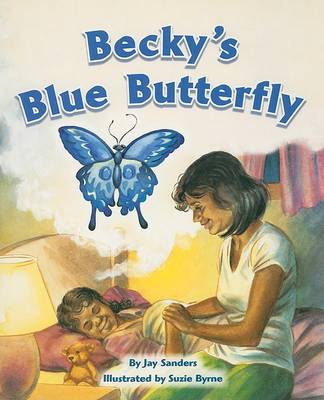 Becky's Blue Butterfly by Jay Sanders