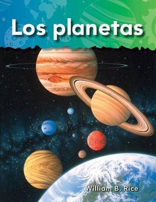 Los planetas (Planets) (Spanish Version) by William Rice