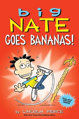 Big Nate Goes Bananas! book
