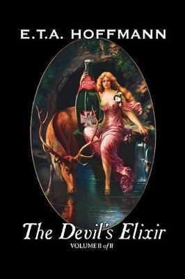 Devil's Elixir, Vol. II of II by E.T A. Hoffman, Fiction, Fantasy book