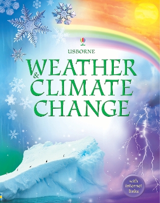 Weather and Climate Change [Library Edition] by Laura Howell