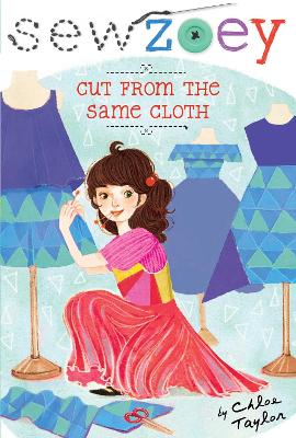 Sew Zoey #14: Cut from Same Cloth book