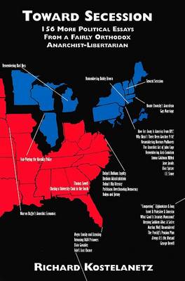 Toward Secession by Richard Kostelanetz
