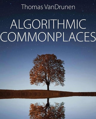 Algorithmic Commonplaces book