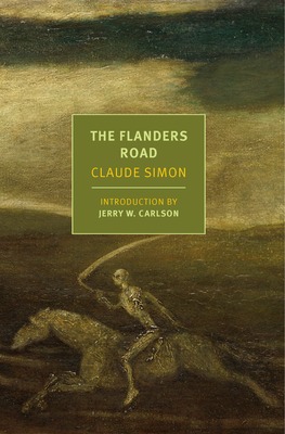 The The Flanders Road by Claude Simon