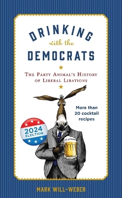 Drinking with the Democrats book