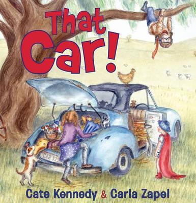 That Car! by Cate Kennedy