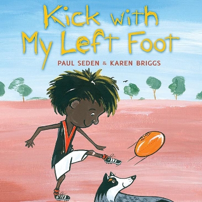 Kick with My Left Foot book