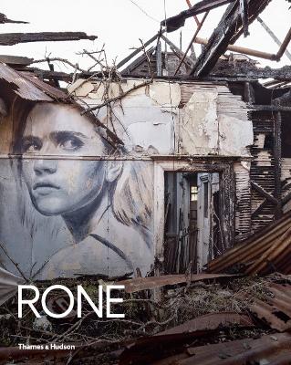 Rone: Street Art and Beyond by Tyrone Wright (Rone)