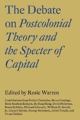 Debate on Postcolonial Theory and the Spectre of Capital book