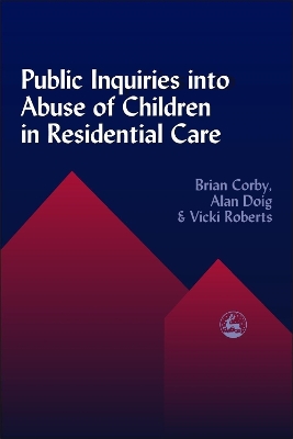 Public Inquiries into Abuse of Children in Residential Care book