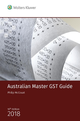 Australian Master GST Guide 2018 book