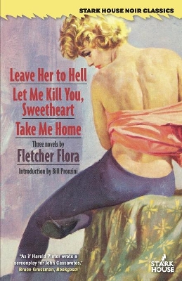 Leave Her to Hell / Let Me Kill You, Sweetheart / Take Me Home book