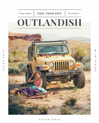 Outlandish: Fuel Your Epic book