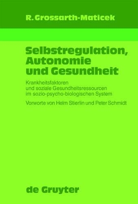 Selbstregulation, Autonomie und Gesundheit book