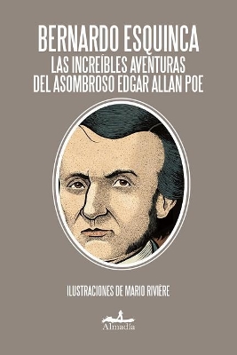 Las Increibles Aventuras de Edgar Allan Poe book
