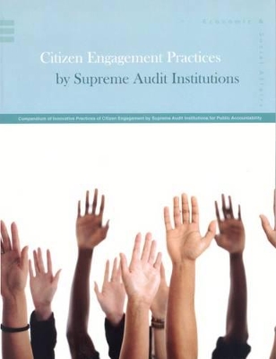 Compendium of innovative practices of citizen engagement by supreme audit institutions for public accountability book