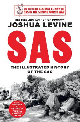 SAS: The Illustrated History of the SAS book