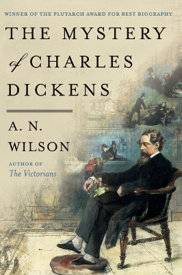 The Mystery of Charles Dickens book