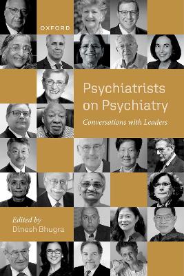 Psychiatrists on Psychiatry: Conversations with leaders book