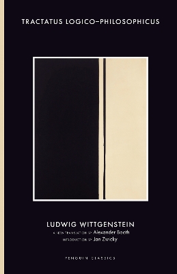 Tractatus Logico-Philosophicus: The New Translation by Ludwig Wittgenstein