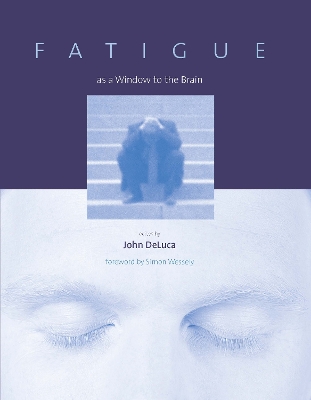 Fatigue as a Window to the Brain book