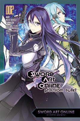 Sword Art Online: Phantom Bullet, Vol. 2 (manga) book