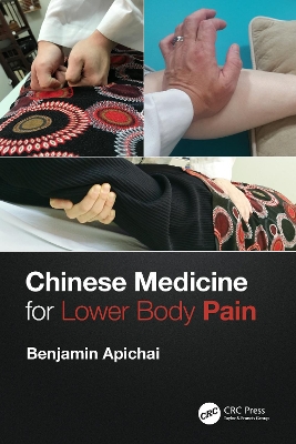 Chinese Medicine for Lower Body Pain book