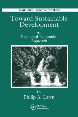 Toward Sustainable Development: An Ecological Economics Approach book