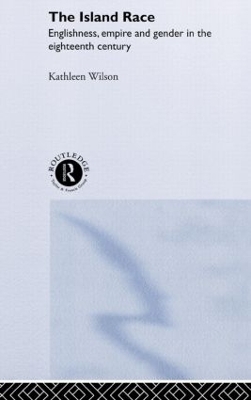 The Island Race by Kathleen Wilson