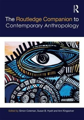 Routledge Companion to Contemporary Anthropology book