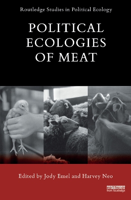 Political Ecologies of Meat book