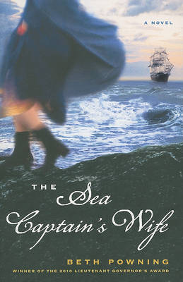 Sea Captain's Wife by Beth Powning