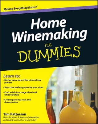 Home Winemaking For Dummies book