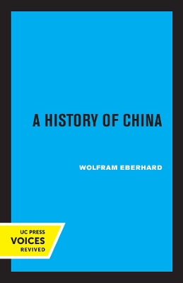 A History of China by Wolfram Eberhard