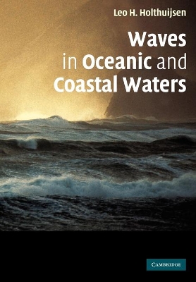 Waves in Oceanic and Coastal Waters book