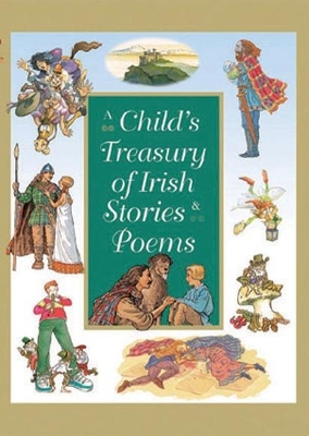 Child's Treasury of Irish Stories and Poems book