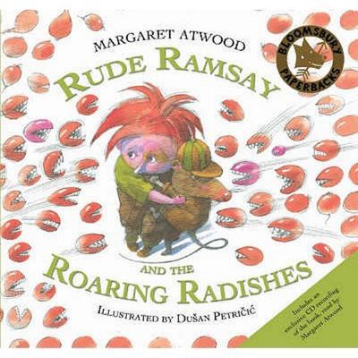 Rude Ramsay and the Roaring Radishes by Margaret Atwood